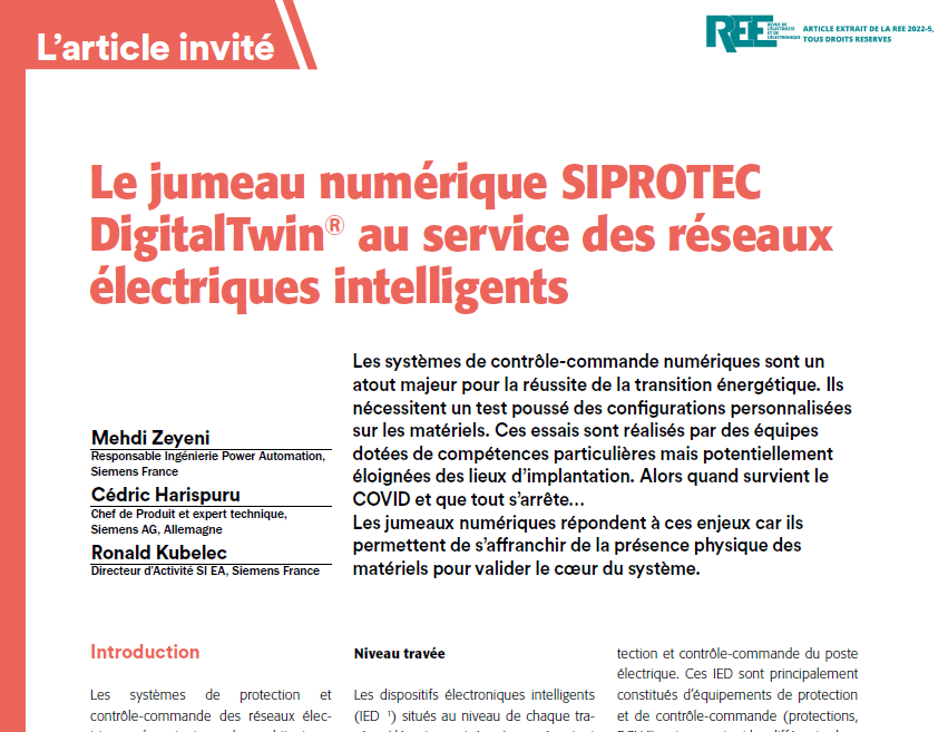 Lire la suite à propos de l’article Le jumeau numérique SIPROTEC DigitalTwin® au service des réseaux électriques intelligents