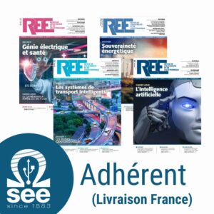 Abonnement REE Papier (Adhérent) – 1 an (France)