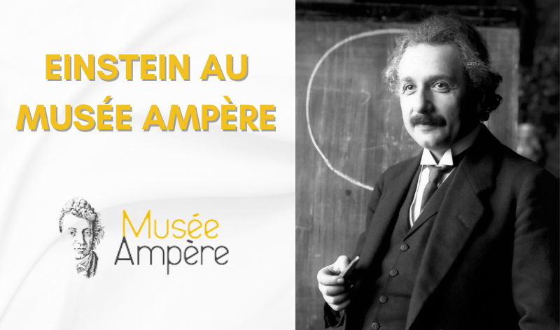 Lire la suite à propos de l’article « Einstein au musée Ampère » avril 2024