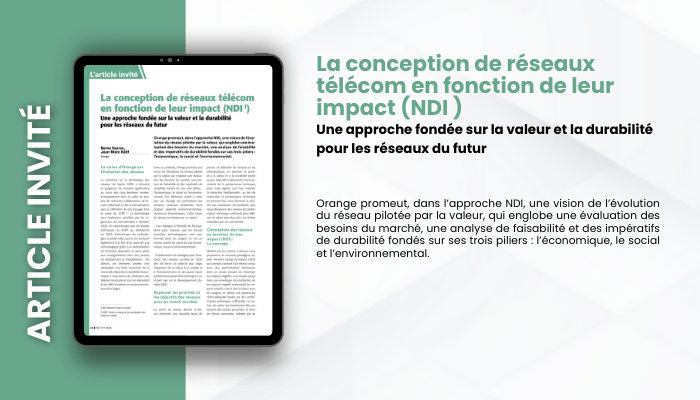 Lire la suite à propos de l’article ARTICLE INVITE – La conception de réseaux télécom en fonction de leur impact (NDI)