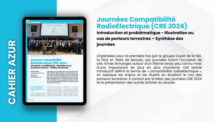 Lire la suite à propos de l’article CAHIER AZUR – JOURNÉES COMPATIBILITÉ RADIOÉLECTRIQUE