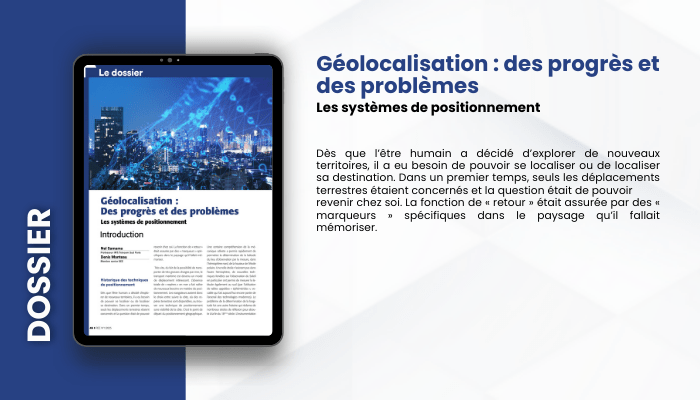 Lire la suite à propos de l’article DOSSIER – GÉOLOCALISATION