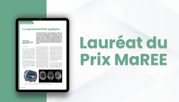 Lire la suite à propos de l’article Le prix MAREE 2024 récompense un article d’exception sur la supraconductivité