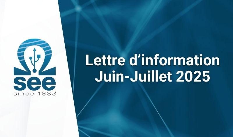 Lire la suite à propos de l’article Lettre d’information Juin-Juillet 2025