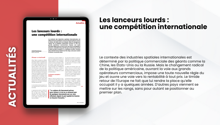 Lire la suite à propos de l’article ACTUALITES – Les lanceurs lourds : une compétition internationale