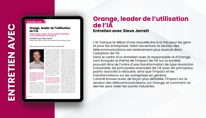 Lire la suite à propos de l’article ENTRETIEN AVEC – Steve Jarrett – Orange, leader de l’utilisation de l’IA