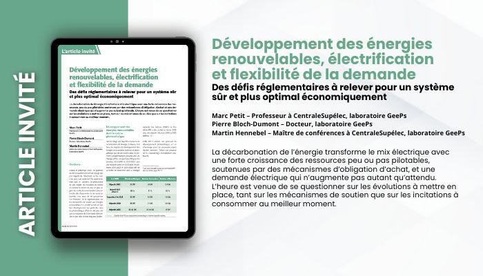 Lire la suite à propos de l’article ARTICLE INVITE – Développement des énergies renouvelables, électrification  et flexibilité de la demande