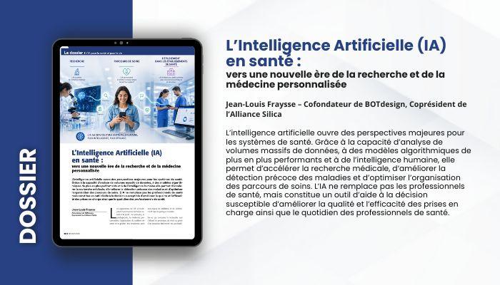 Lire la suite à propos de l’article DOSSIER – Article : L’Intelligence Artificielle (IA) en santé