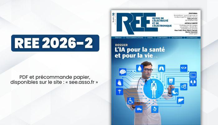 Lire la suite à propos de l’article Nouveau numéro REE 2026-2 en ligne : L&rsquo;IA pour la santé et pour la vie
