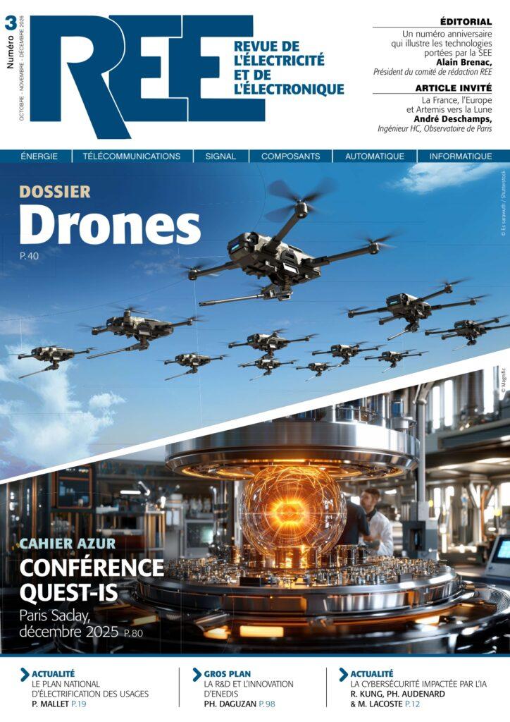 Dans cette revue, un dossier sur les drones et sur une conférence quantique.